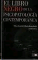 Libro negro de la psicopatología contemporánea, El