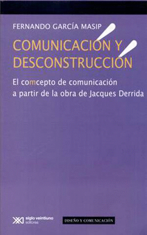 Comunicación y desconstrucción