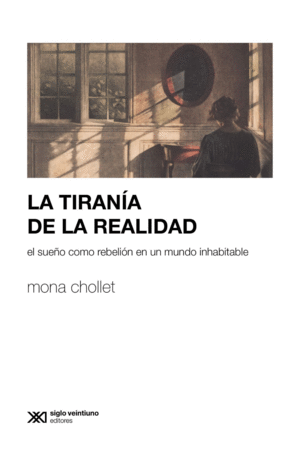 Tiranía de la realidad, La