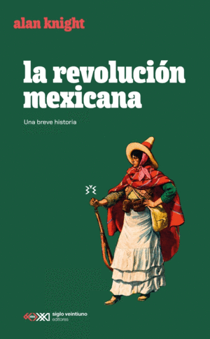 Revolución mexicana, La