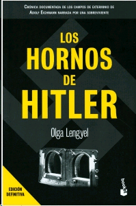 Hornos de Hitler, Los