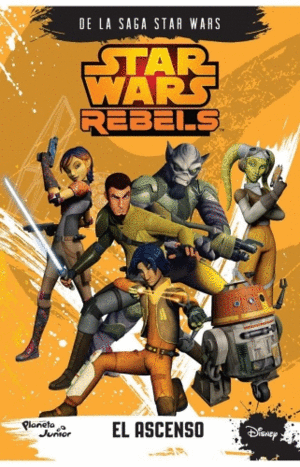 Star Wars Rebels: El ascenso