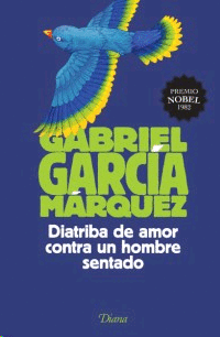 Diatriba de amor contra un hombre sentado. García Márquez 