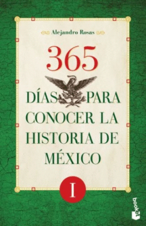 365 días para conocer la historia de México