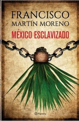México esclavizado