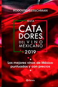Guia de catadores del vino Mexicano 2019