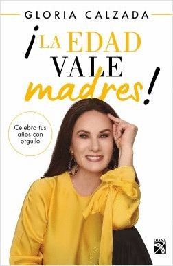 Edad vale madres!, ¡La