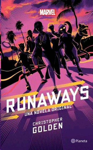 Runaways. La novela