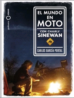 Mundo en moto con Charly Sinewan, El