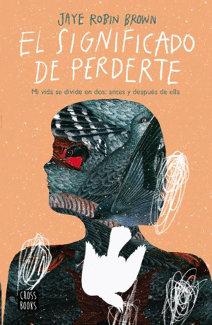 Significado de perderte, El