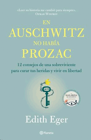 En Auschwitz no había prozac