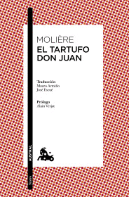 Tartufo, El / Don Juan