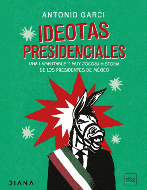 Ideotas presidenciales