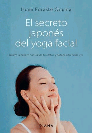Secreto japonés del yoga facial, El
