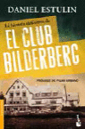 Historia definitiva del Club Bilderberg, La