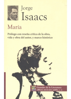 Maria. Isaacs, Jorge. Libro en papel. 9786071411679 Cafebrería El Péndulo