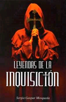 Leyendas de la inquisición