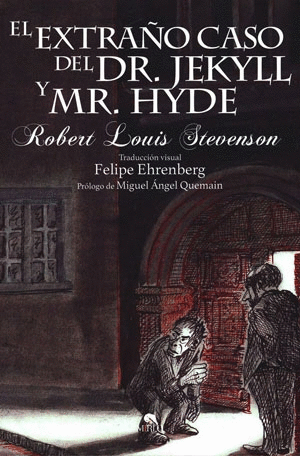 Extraño caso del Dr. Jekyll y Mr. Hyde, El
