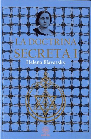 Doctrina secreta I, La
