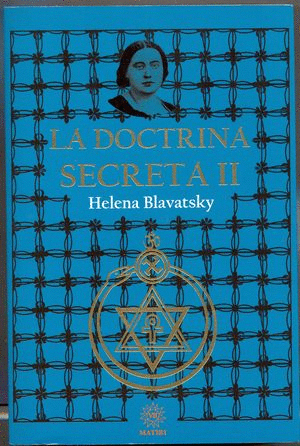 Doctrina secreta II, La