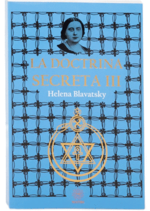 Doctrina secreta III, La