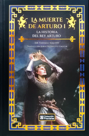 Muerte de Arturo, La  Vol. I