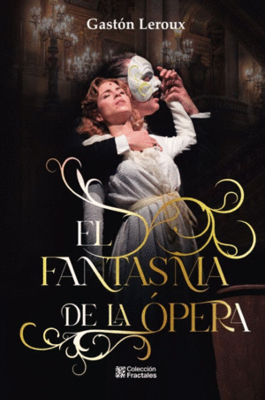 Fantasma de la ópera, El