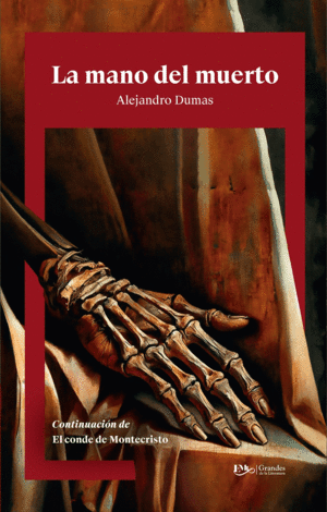 Mano del muerto, La
