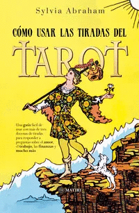 Como usar las tiradas del tarot