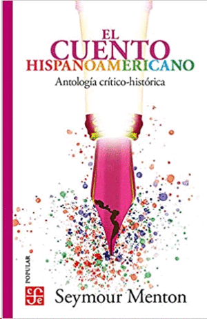 Cuento hispanoamericano, El