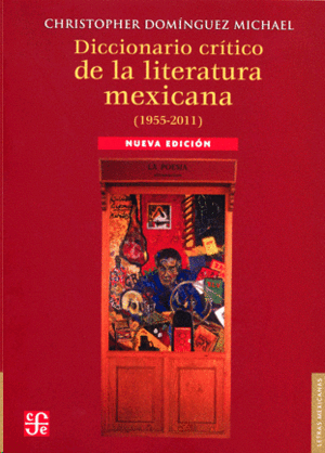 Diccionario crítico de la literatura mexicana