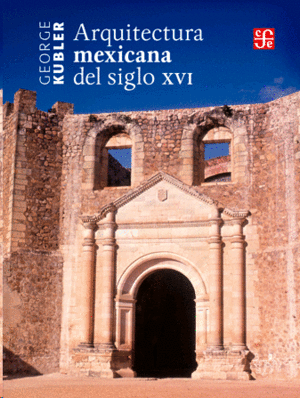 Arquitectura mexicana del siglo XVI