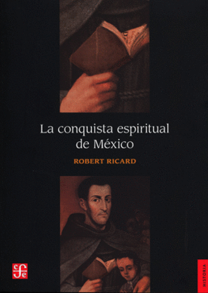 Conquista espiritual de México, La