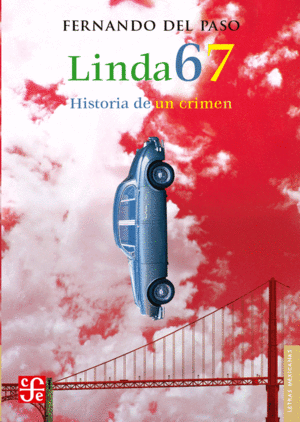 Linda 67: Historia de un crimen