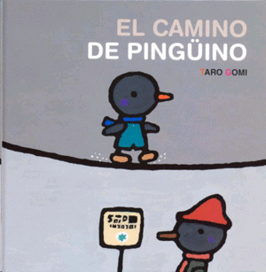 Camino de Pingüino, El