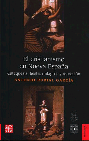 Cristianismo en Nueva España, El