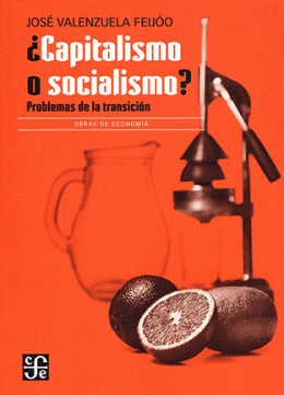 ¿Capitalismo o socialismo?