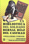 Biblioteca del soldado Bernal Díaz del Castillo, La