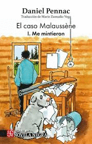 El caso Malaussène I. Me mintieron