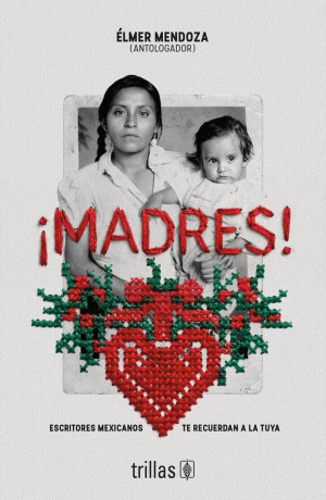 ¡Madres!