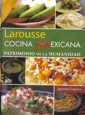 Cocina mexicana, Patrimonio de la humanidad