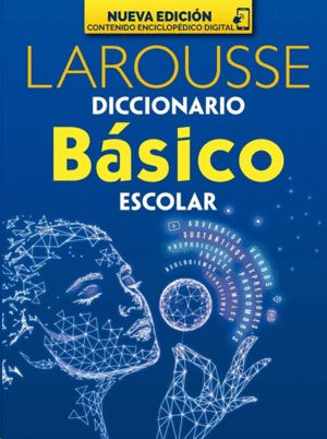 Diccionario básico escolar: Nueva edición