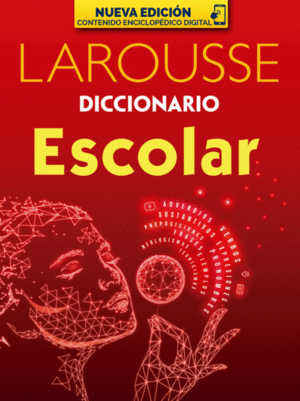 Diccionario escolar larousse