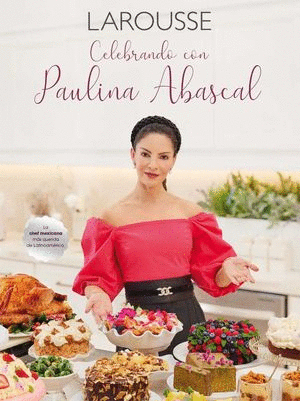 Celebrando Con Paulina Abascal