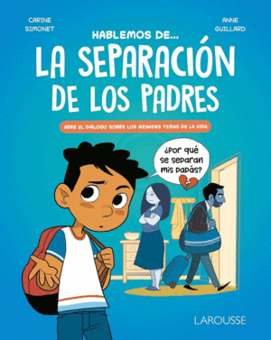 Hablemos de la separación de los padres