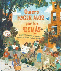 Quiero hacer algo por los demás