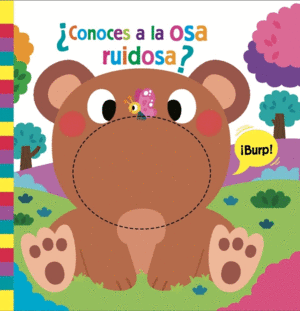 ¿Conoces a la osa ruidosa?