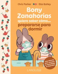 Bony Zanahorias quiere saber cómo prepararse para dormir