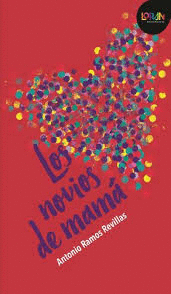 Novios de mamá, Los