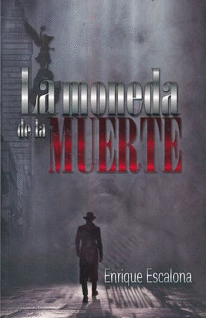 Moneda de la muerte, La